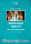 Gündelik Hayatın Eleştirisi II & Gündelik Hayat Sosyolojisinin Temelleri