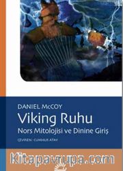 Viking Ruhu <br /> Nors Mitolojisi ve Dinine Giriş