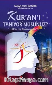 Kur'an'ı Tanıyor Musunuz?