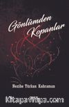 Gönlümden Kopanlar