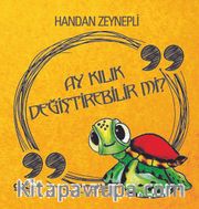 Ay Kılık Değiştirebilir Mi?