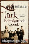 Türk Edebiyatında Çocuk