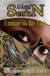 Umman'da Bir Türk & Okyanus Serisi III
