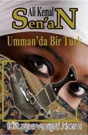 Umman'da Bir Türk <br /> Okyanus Serisi III