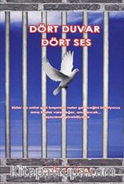 Dört Duvar Dört Ses