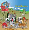 Tom ve Jerry / Evde Macera