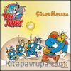 Tom ve Jerry / Çölde Macera