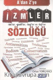 A'dan Z'ye İzmler Sözlüğü