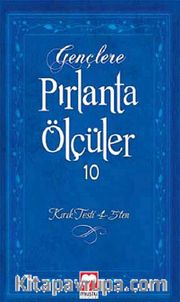 Gençlere Pırlanta Ölçüler -10 <br /> Kırık Testi 4-5'ten