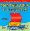 Mantarlarla El Faaliyetleri / El Faaliyetleri -4
