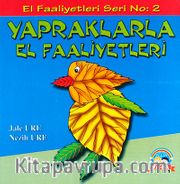 Yapraklarla El Faaliyetteri / El Faaliyetleri -2