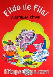 Fildo ile Filsi Alıştırma Kitabı