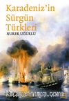 Karadeniz'in Sürgün Türkleri