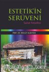 Estetik'in Serüveni & Sanat Felsefesi
