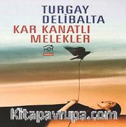 Kar Kanatlı Melekler