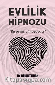 Evlilik Hipnozu