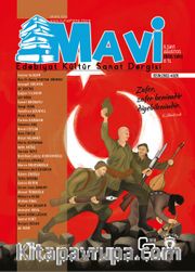 Mavi Edebiyat Kültür Sanat Dergisi Sayı:9 Ağustos 2019
