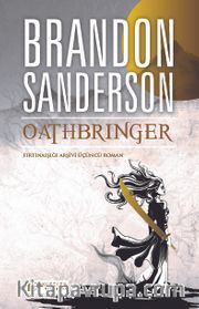 Oathbringer - Fırtınaışığı Arşivi Üçüncü Roman