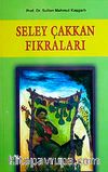 Seley Çakkan Fıkraları
