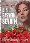Bir Başvekil Sevdim