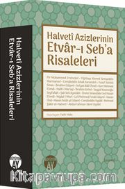 Halveti Azizlerinin Etvar-ı Seb’a Risaleleri