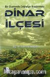 Bir Ekonomik Coğrafya Araştırması - Dinar İlçesi