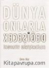 Dünya Onlarla Değişecek & İnovatif Girişimciler