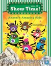 Anansi’s Amazing Kids (SB+WB+MultiROM) (Show Time Level 2)