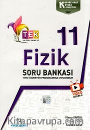 11. Sınıf TEK Serisi Video Çözümlü Fizik Soru Bankası