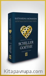 Şiirlerinin Aynasında Shiller ve Goethe