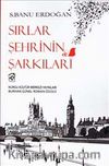 Sırlar Şehrinin Şarkıları
