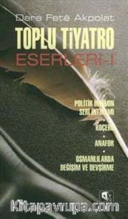 Toplu Tiyatro Eserleri - 1