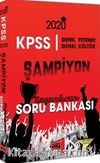 2020 KPSS Genel Yetenek Genel Kültür Şampiyon Kazandıran Soru Bankası
