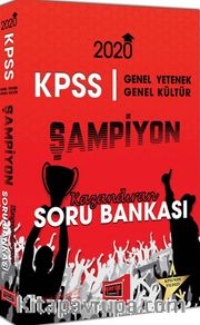 2020 KPSS Genel Yetenek Genel Kültür Şampiyon Kazandıran Soru Bankası