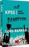 2020 KPSS Eğitim Bilimleri Şampiyon Kazandıran Soru Bankası