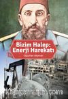 Bizim Halep : Enerji Harekatı