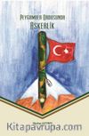 Peygamber Ordusunda Askerlik