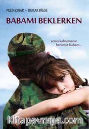 Babamı Beklerken