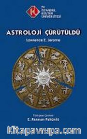 Astroloji Çürütüldü