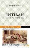 İntibah (Günümüz Türkçesiyle)