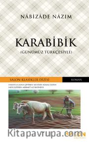 Karabibik (Günümüz Türkçesiyle)