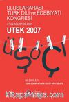 Uluslararası Türk Dili ve Edebiyatı Kongresi - UTEK 2007 Cilt:2 & Bildiriler - Türk Edebiyatında Üslup Arayışları
