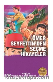 Ömer Seyfettin'den Seçme Hikayeler