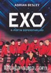 Exo & K-POP’ın Süperstarları