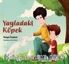 Yayladaki Köpek
