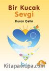 Bir Kucak Sevgi