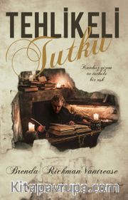 Tehlikeli Tutku