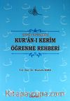 Tecvid Uygulamalı Kur'an-ı Kerim Öğrenme Rehberi