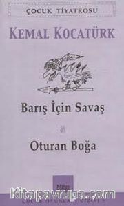 Barış İçin Savaş - Oturan Boğa