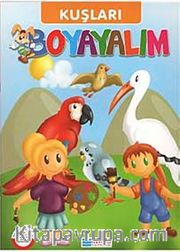Kuşları Boyayalım / Turuncu Seri